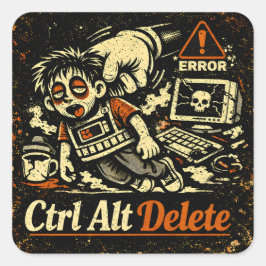 Ctrl Alt Delete – Reboot Life Tech Humor Quadratischer Aufkleber