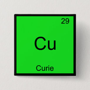 Cu - Curie Funny Element Chemistry Symbol T - Shir Button