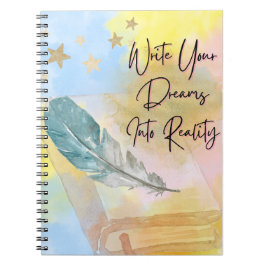 Cuaderno Inspirador Write Your Dreams Into Reality Notizblock