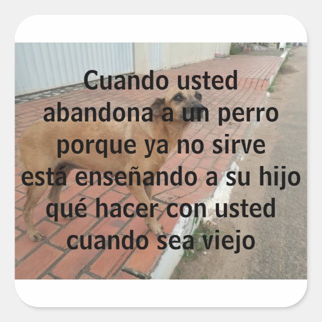 Cuando verließ un perro quadratischer aufkleber (Vorderseite)