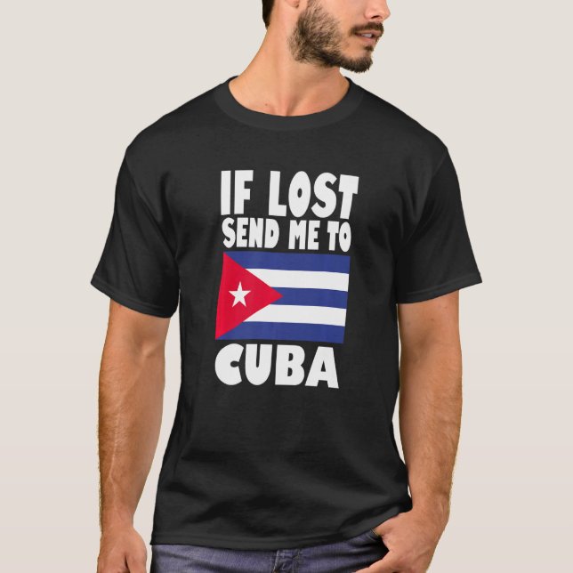Cuba Flag Design  If lost send me to Cuba Premium T-Shirt (Vorderseite)
