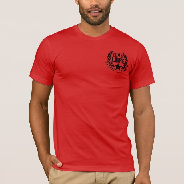 Cuba Libre Motto Laurels T-Shirt (Vorderseite)