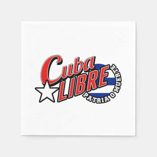 Cuba Libre Motto Serviette (Vorderseite)