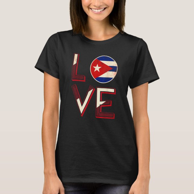 Cuba Love Cuban Flag Havana T-Shirt (Vorderseite)