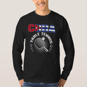 Cuba Tischtennis Unterstützung für kubanisches T-Shirt