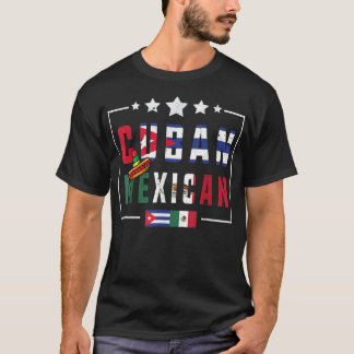 Cuban and Mexican Flag shirt Half Cuban Half Mexic