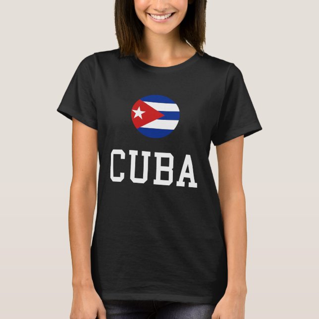 Cuban Flag Cuba Pride Cuba Travel Proud Cuban Cuba T-Shirt (Vorderseite)