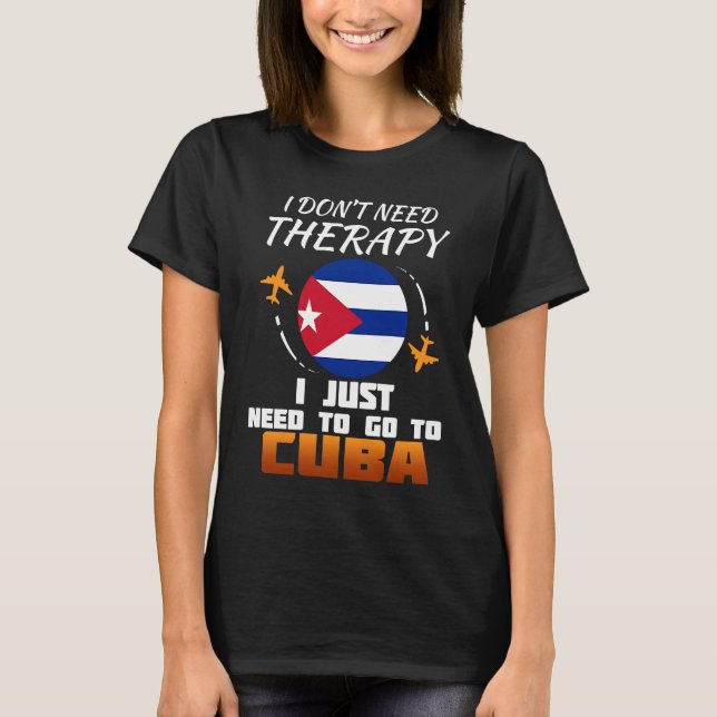 Cuban Flag I Cuba Flag I Vacation I Funny Cuba T-Shirt (Vorderseite)