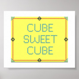 Cube Sweet Cube | Spaß am Arbeitsplatz Poster