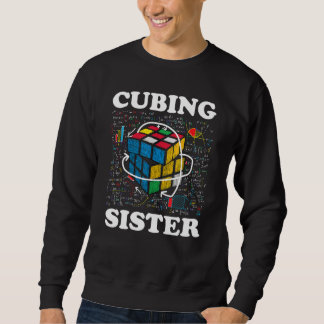 Cubing Sister Speed Cubing Math Sweatshirt