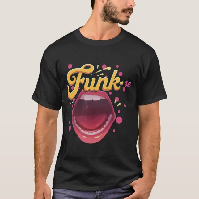 Cubra-se de estilo. Funk-se! T-Shirt (Vorderseite)