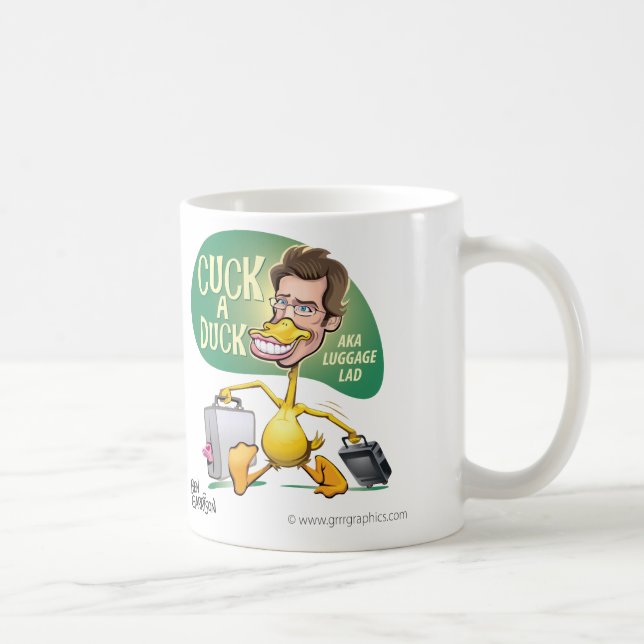 Cuck eine Ente durch Ben-Garnison-Weiß 11 Kaffeetasse (Rechts)