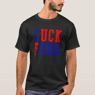 Cuck Fhina Meme ich Stand mit Taiwan taiwanischen  T-Shirt