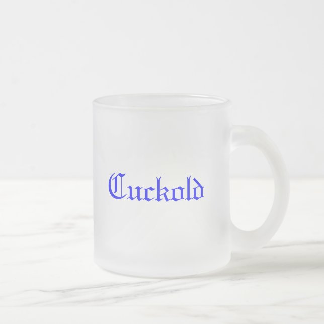 Cuckold Mattglastasse (Rechts)