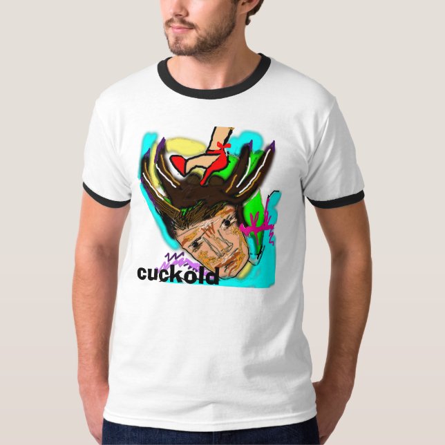 Cuckold T-Shirt (Vorderseite)