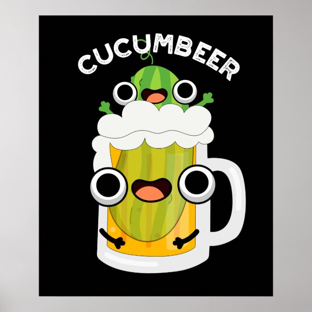 Cucum beer Funny Beer Pun Dark BG Poster (Vorne)