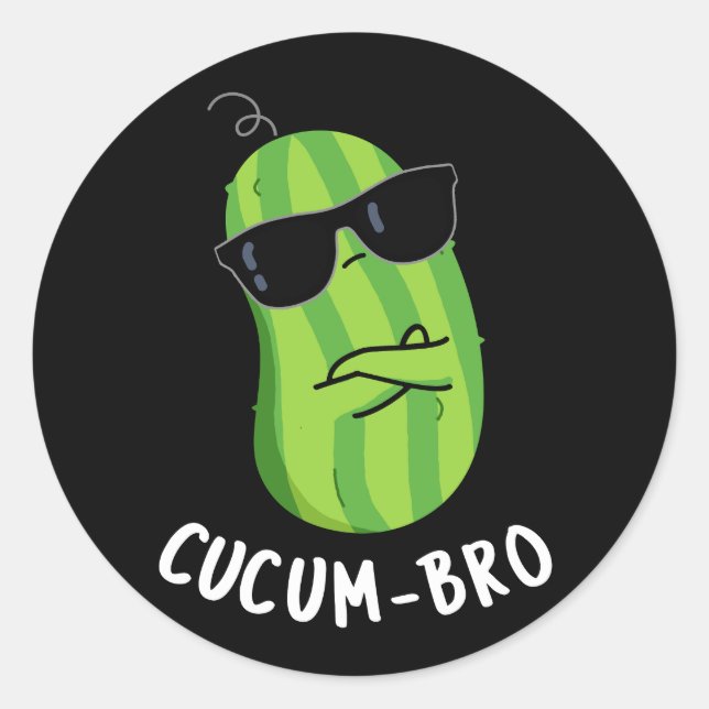 Cucum bro Funny Veggie Cucumber Pun Dark BG Runder Aufkleber (Vorderseite)