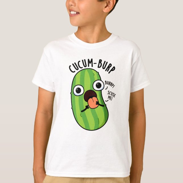 Cucum burp Funny Cucumber Pun T-Shirt (Vorderseite)