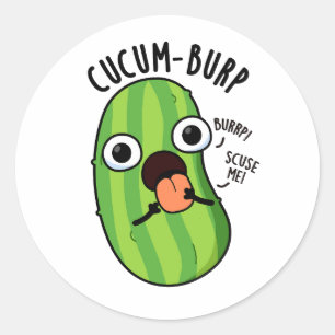 Cucum-burp Lustiger Gurkenwitz Runder Aufkleber