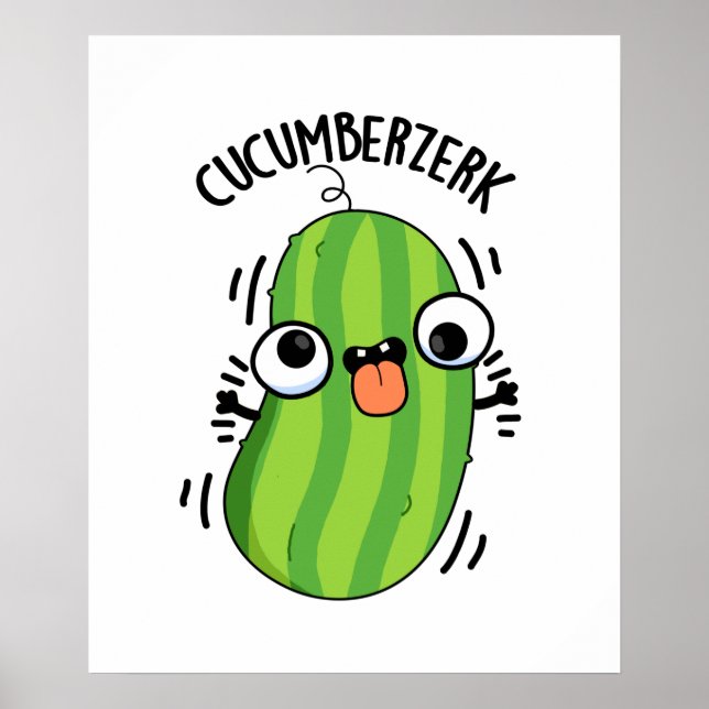 Cucumberzerk Funny Berzerk Cucumber Pub Poster (Vorne)