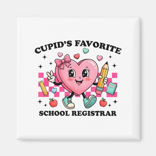 Cud’s Favorite School Registrar Valentines Funny C Magnet (Vorne)