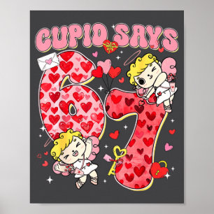 Cud sagt 67 lustiger Valentin Sechs Sieben rotes H Poster