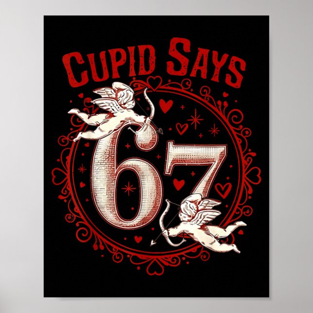 Cud Says 67 Funny 6 7 Six Seven Meme Slang Valenti Poster (Vorne)