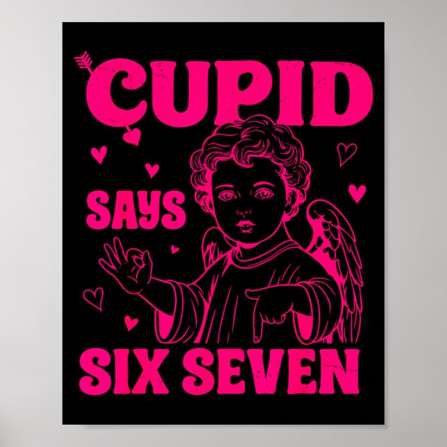 Cud Says 67 Meme For Kids Women Men Boys Girls Val Poster (Vorne)