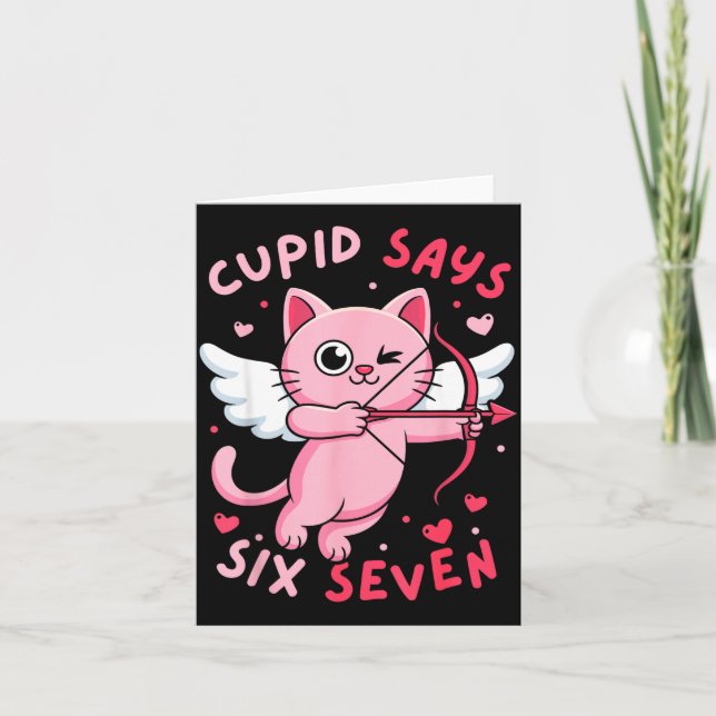 Cud Says 67 Six Seven Meme Cute Cat Valentine's Da Karte (Vorderseite)