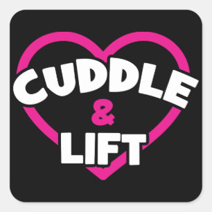 Cuddle and Lift - Funny Novelty Weight Lifting Gym Quadratischer Aufkleber