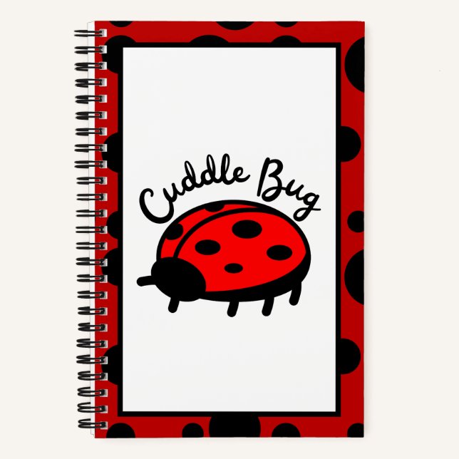 Cuddle Bug Ladybug | Niedliches und gemütliches De Notizbuch (Vorderseite)