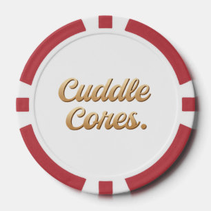 Cuddle Cores Pokerchips
