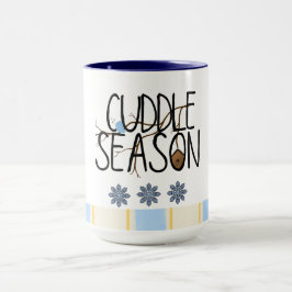 Cuddle Season Tasse mit Bird House