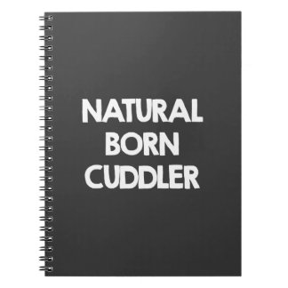 Cuddler von Geburt Notizblock