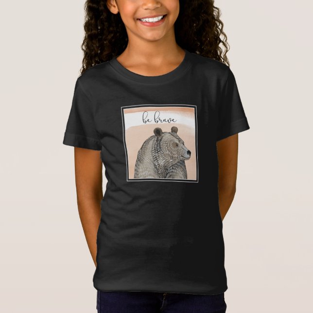 Cuddlies Bear | Seid tapfer T-Shirt (Vorderseite)