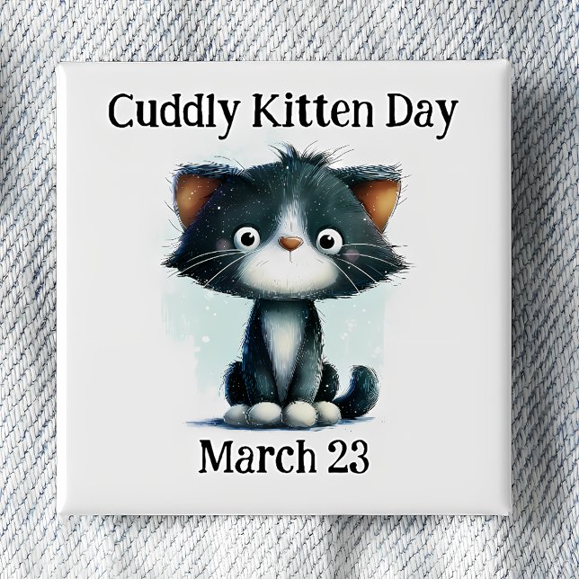 Cuddly Kitten Day Anstecknadel (Von Creator hochgeladen)