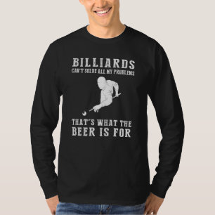 Cue Ball Therapie: Billard kann nicht alles repari T-Shirt