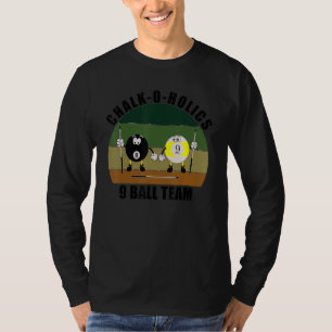 Cue Sports Pool Billard Team Chalk-O-Holics 9 Ba T-Shirt