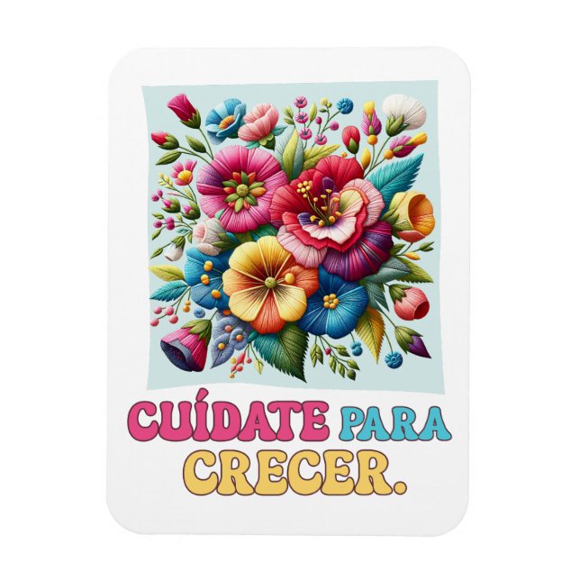 Cuídate para crecer regalo floral magnet (Vertikal)