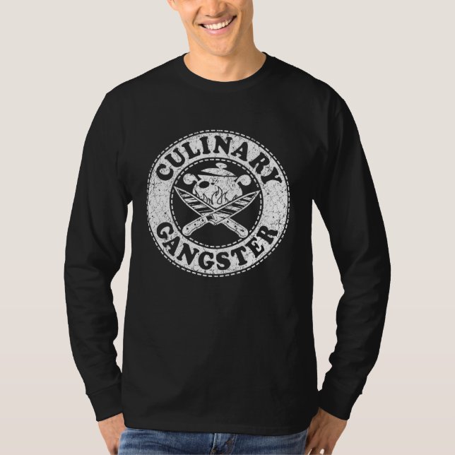 Culinary Gangster Cooking Cook Culinary Chef For M T-Shirt (Vorderseite)
