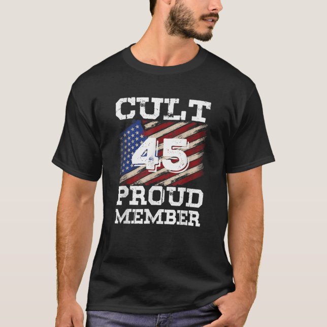 Cult 45 Stolzes Mitglied Trump 2020 Wahlunterstütz T-Shirt (Vorderseite)