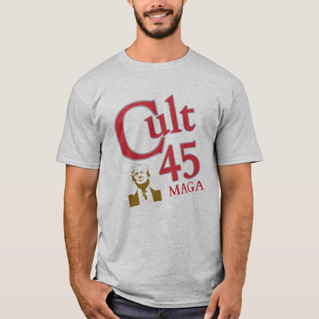 Cult 45 Trump MAGA #cult45 T - Shirt (Vorderseite)