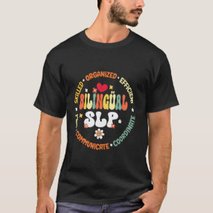 Cultivando Bilingues SLP Sprache Zweisprachige Cre T-Shirt