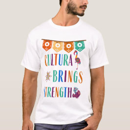 Cultura bringt Stärke T-Shirt