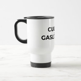 Culture Is Gaslighting Minimalist Insulated  Reisebecher