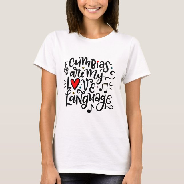Cumbias sind meine Liebe, Spanisch T-Shirt (Vorderseite)