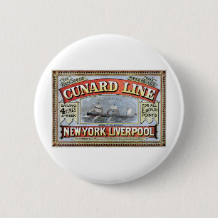 Cunard Line New York Liverpool Plakat Button