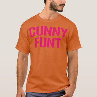 Cunny Funt Beleidigende Erwachsenen Humor Vintage T-Shirt