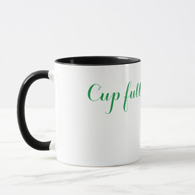 Cup Full of Dreams - Inspiration Coffee Tasse (Links)