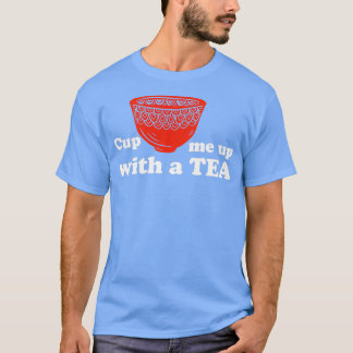 Cup mit einer Teetasse Teetasse, englischer Teetas T-Shirt